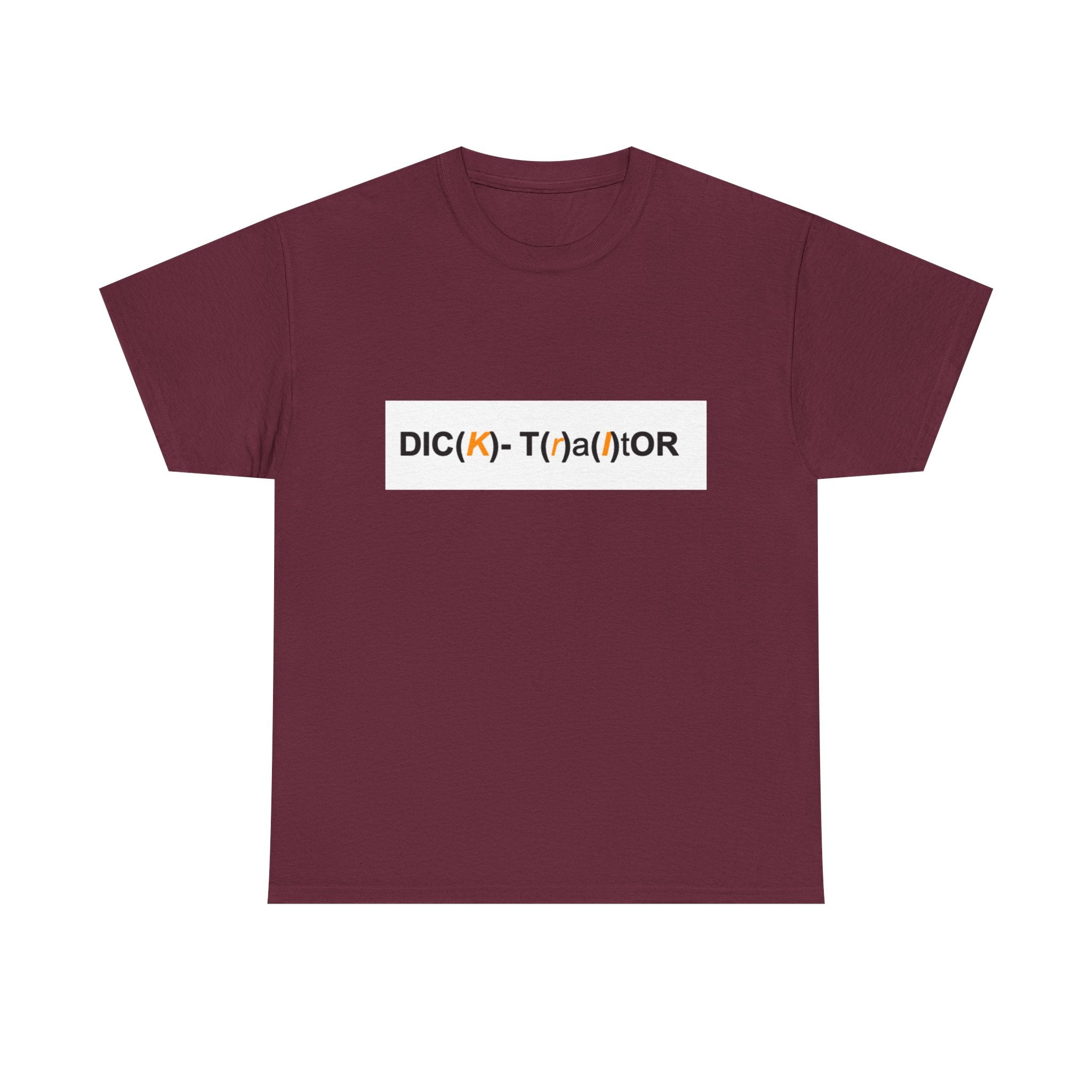 T-Shirt — 'DIC(K)-T(r)a(i)TOR' Wordplay Graphic Tee