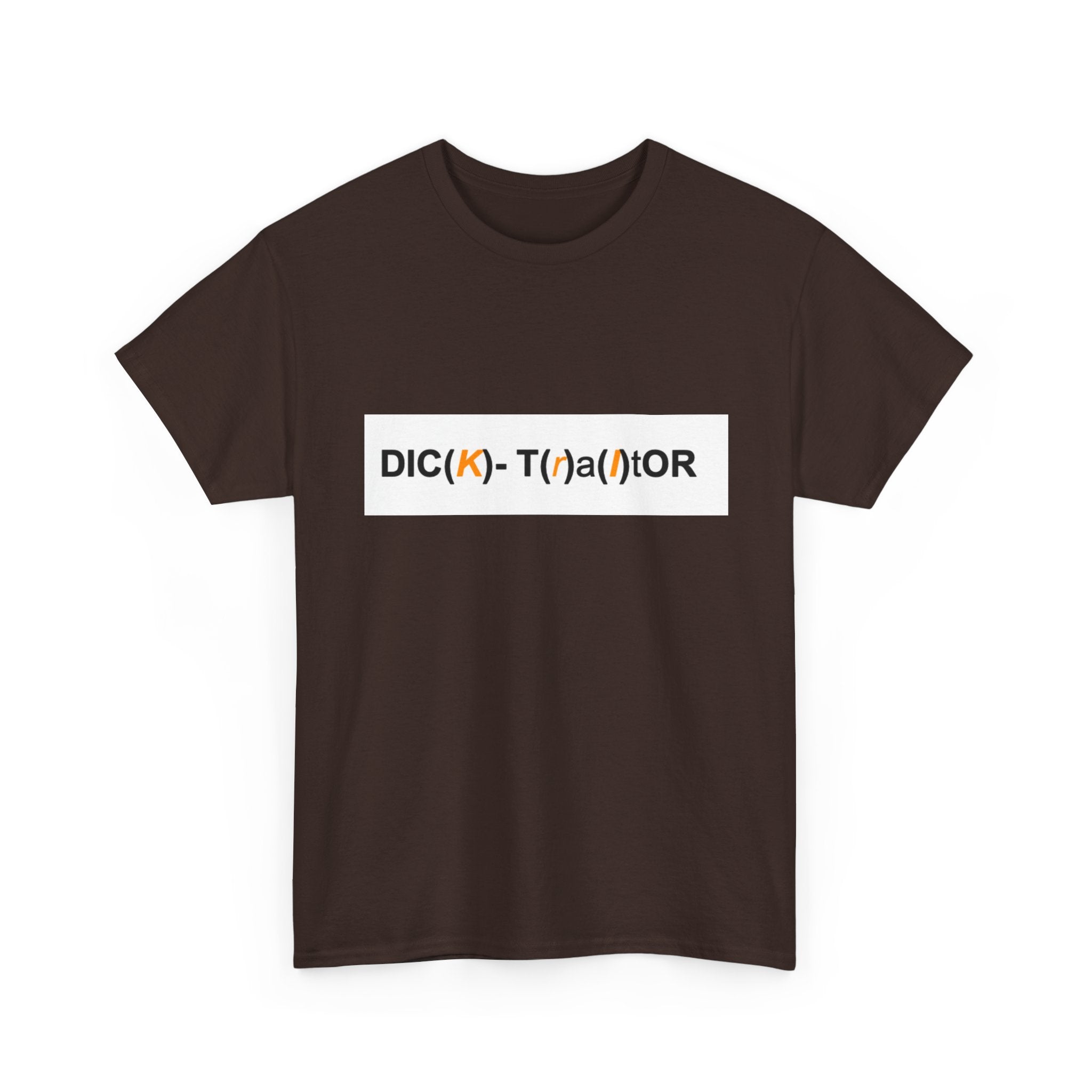 T-Shirt — 'DIC(K)-T(r)a(i)TOR' Wordplay Graphic Tee