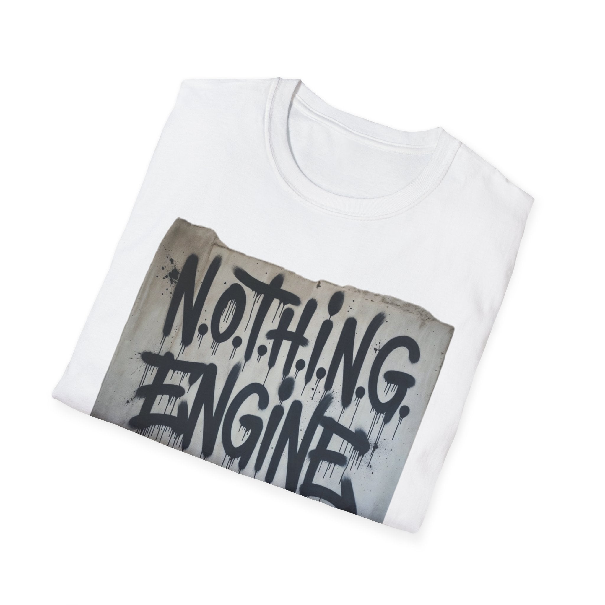 N.O.T.H.I.N.G.  T-Shirt