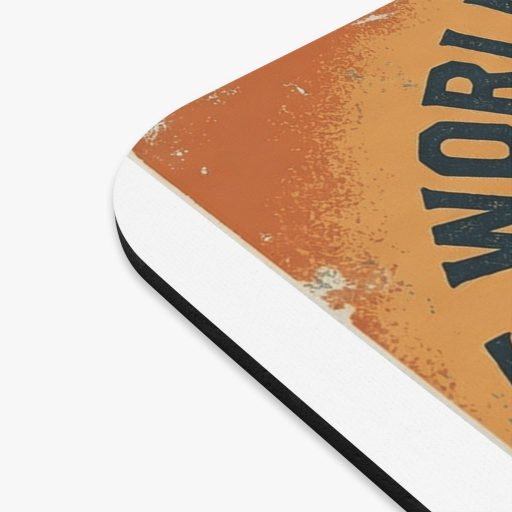Mouse Pad — "The World Does Not Need Another App" Inspirational Desk Mat