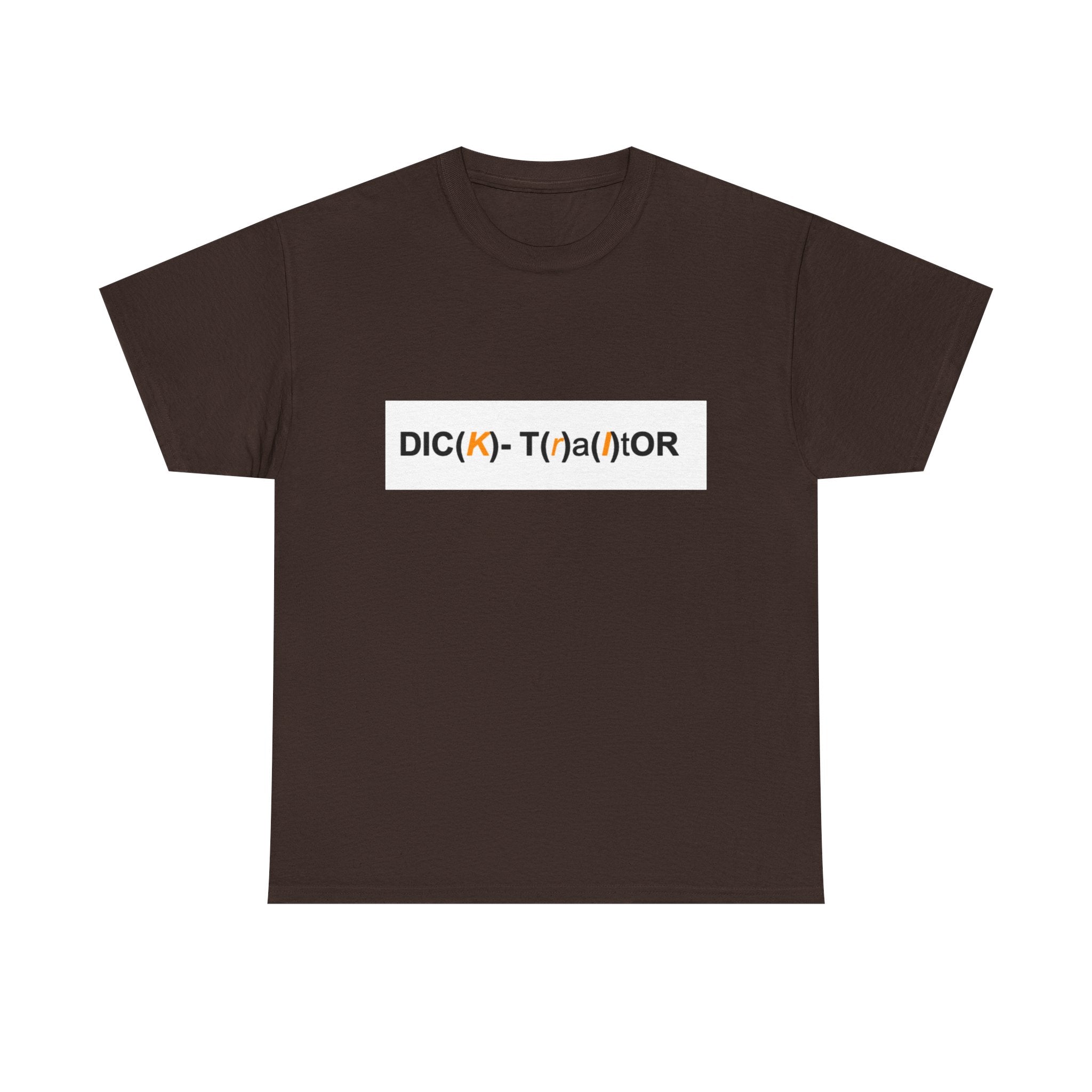T-Shirt — 'DIC(K)-T(r)a(i)TOR' Wordplay Graphic Tee