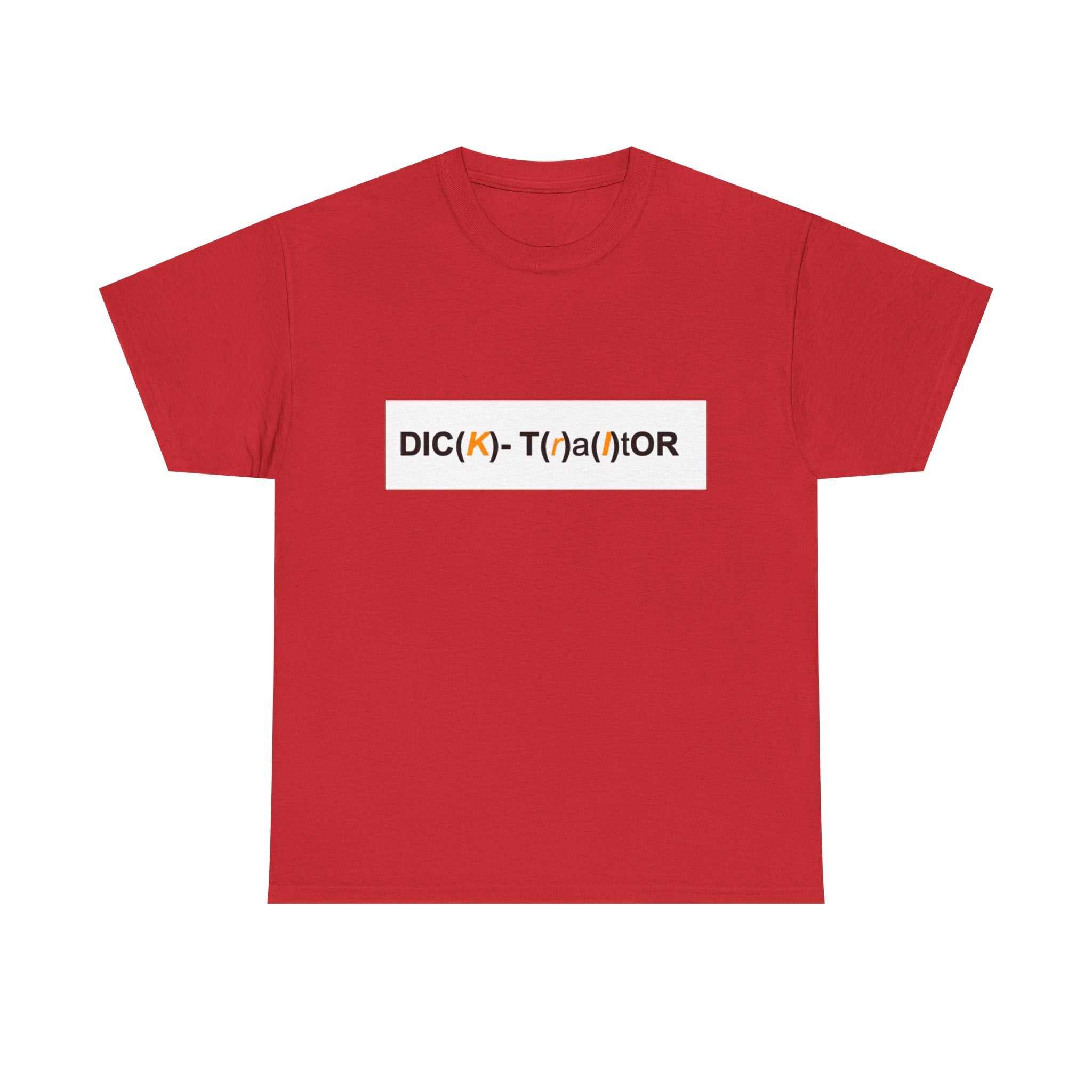 T-Shirt — 'DIC(K)-T(r)a(i)TOR' Wordplay Graphic Tee