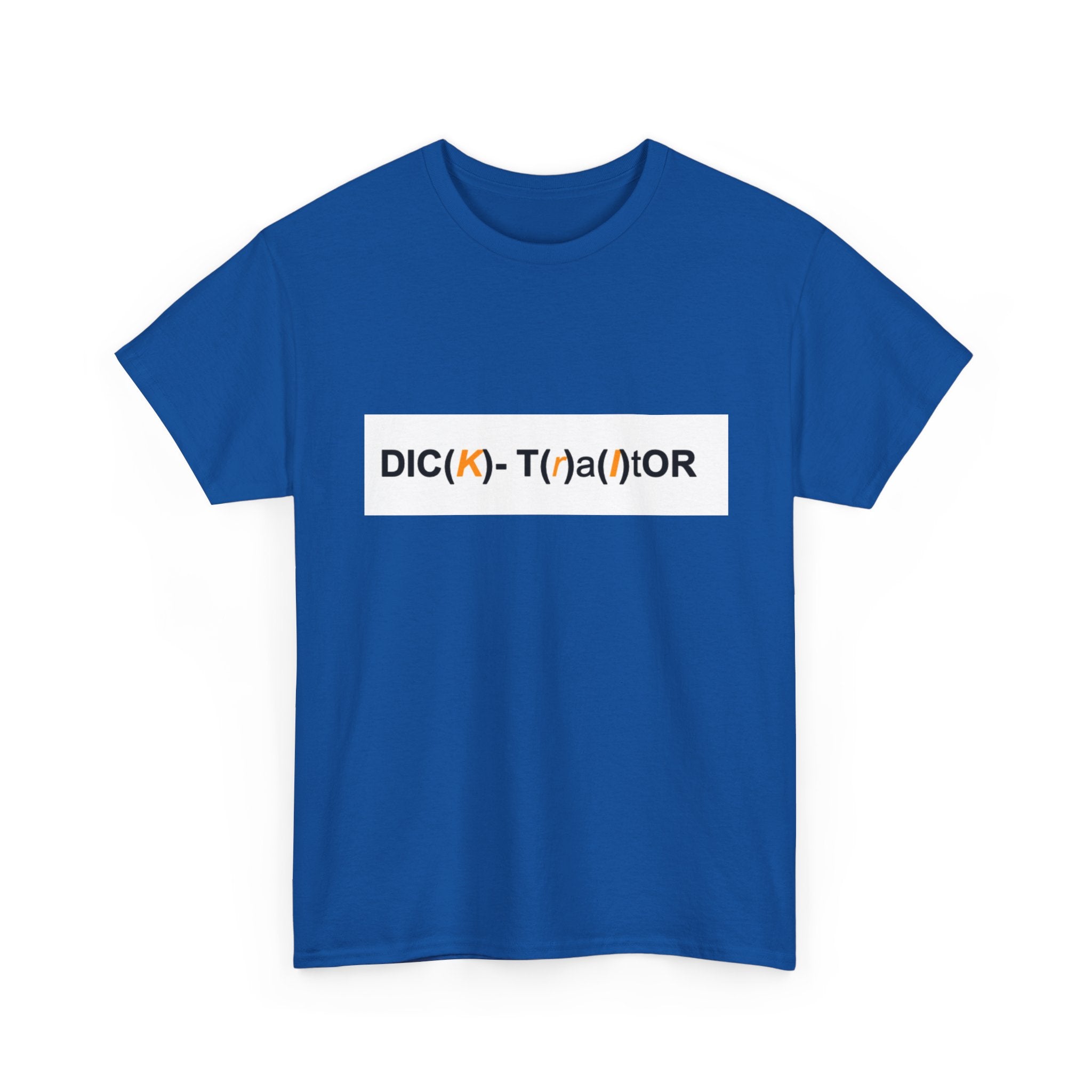 T-Shirt — 'DIC(K)-T(r)a(i)TOR' Wordplay Graphic Tee
