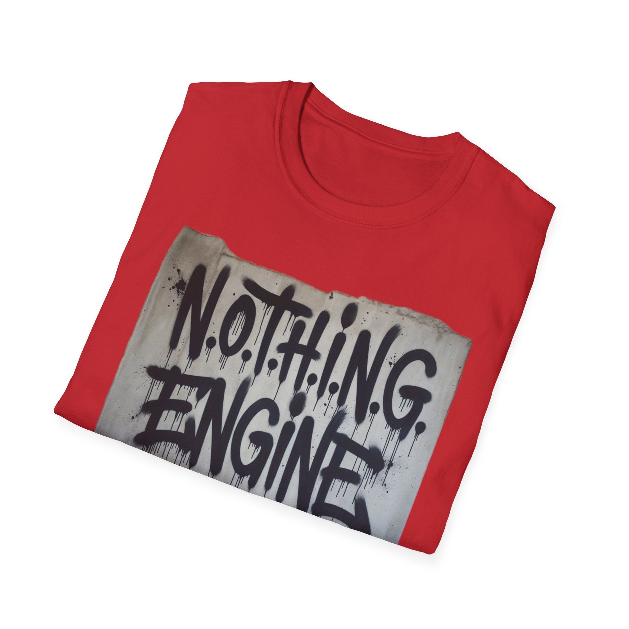 N.O.T.H.I.N.G.  T-Shirt