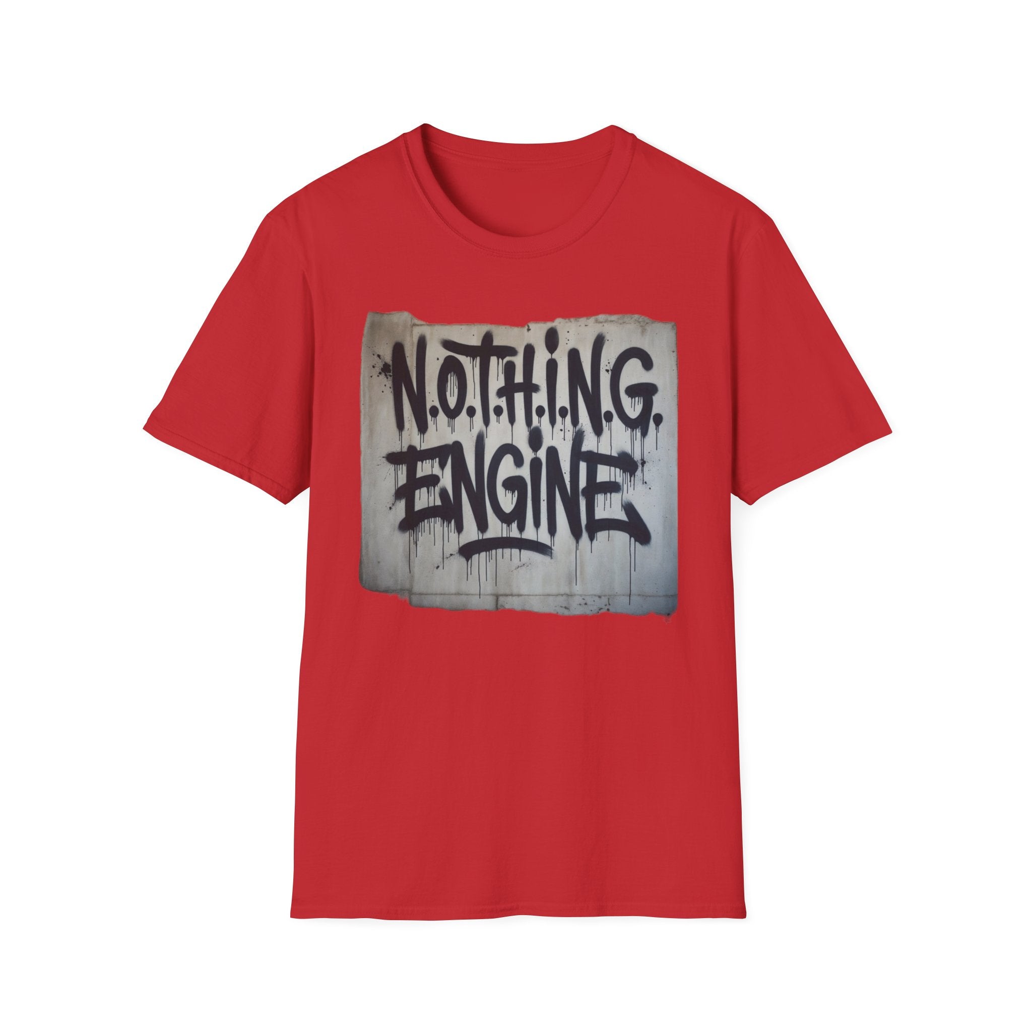 N.O.T.H.I.N.G.  T-Shirt
